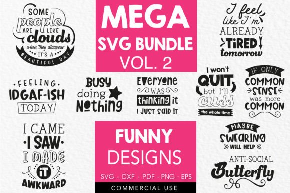 Funny Quotes SVG Bundle Vol. 2: A Playful Graphic Design Asset for Local Brands