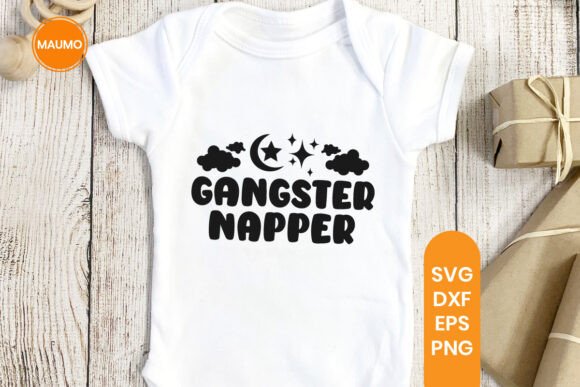 Gangster Napper, Funny Baby Svg Quote: A Graphic Design Asset for Print Templates