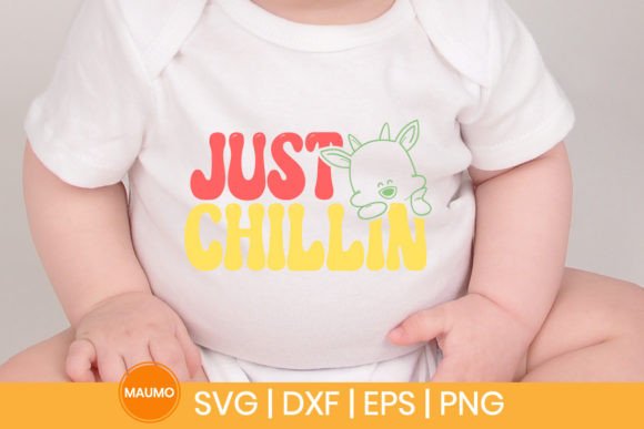 Just Chillin, Funny Baby Svg Quote: A Graphic Design Asset for Print Templates