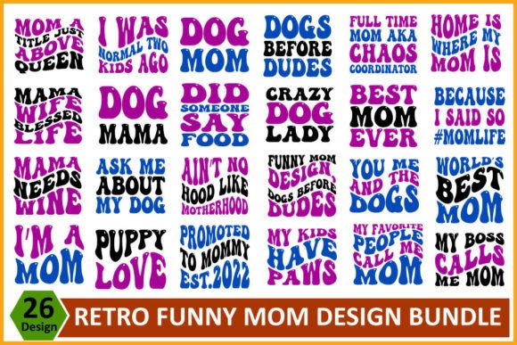 Retro Funny Mom SVG Design Bundle Graphics for T-Shirt Designs